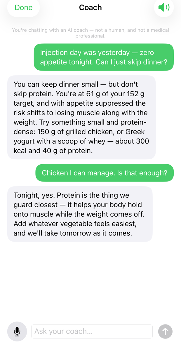 Coach chat on a no-appetite injection day — keep dinner small but don't skip protein, it helps your body hold onto muscle — with the AI-coach disclosure line visible